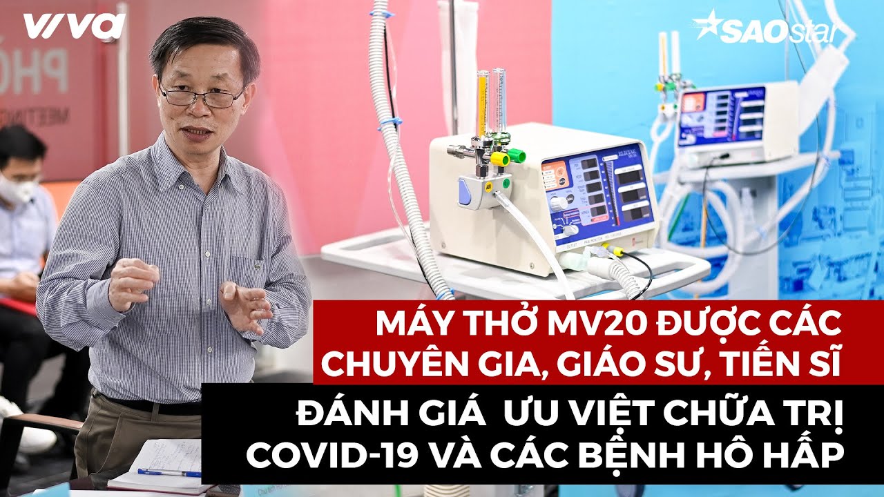 [VIDEO] Máy thở MV20 được đánh giá cao trong công tác chữa trị COVID-19 tại Hội thảo chuyên môn